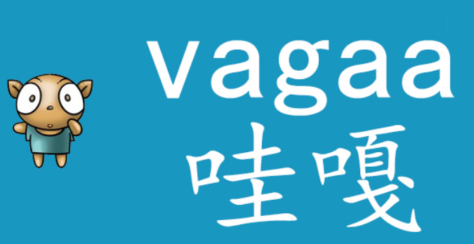 vagaa哇嘎画时代